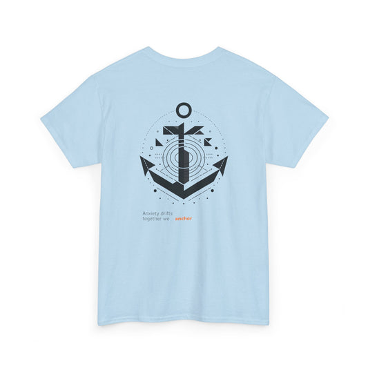 Anxiety drifts, together we anchor. T-Shirt