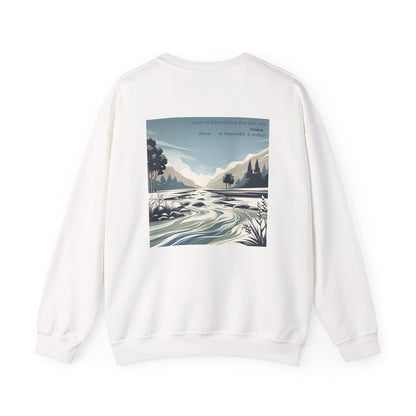 Laisse ta bienveillance être telle une rivière, douce et impossible à arrêter. Sweat à col rond  
