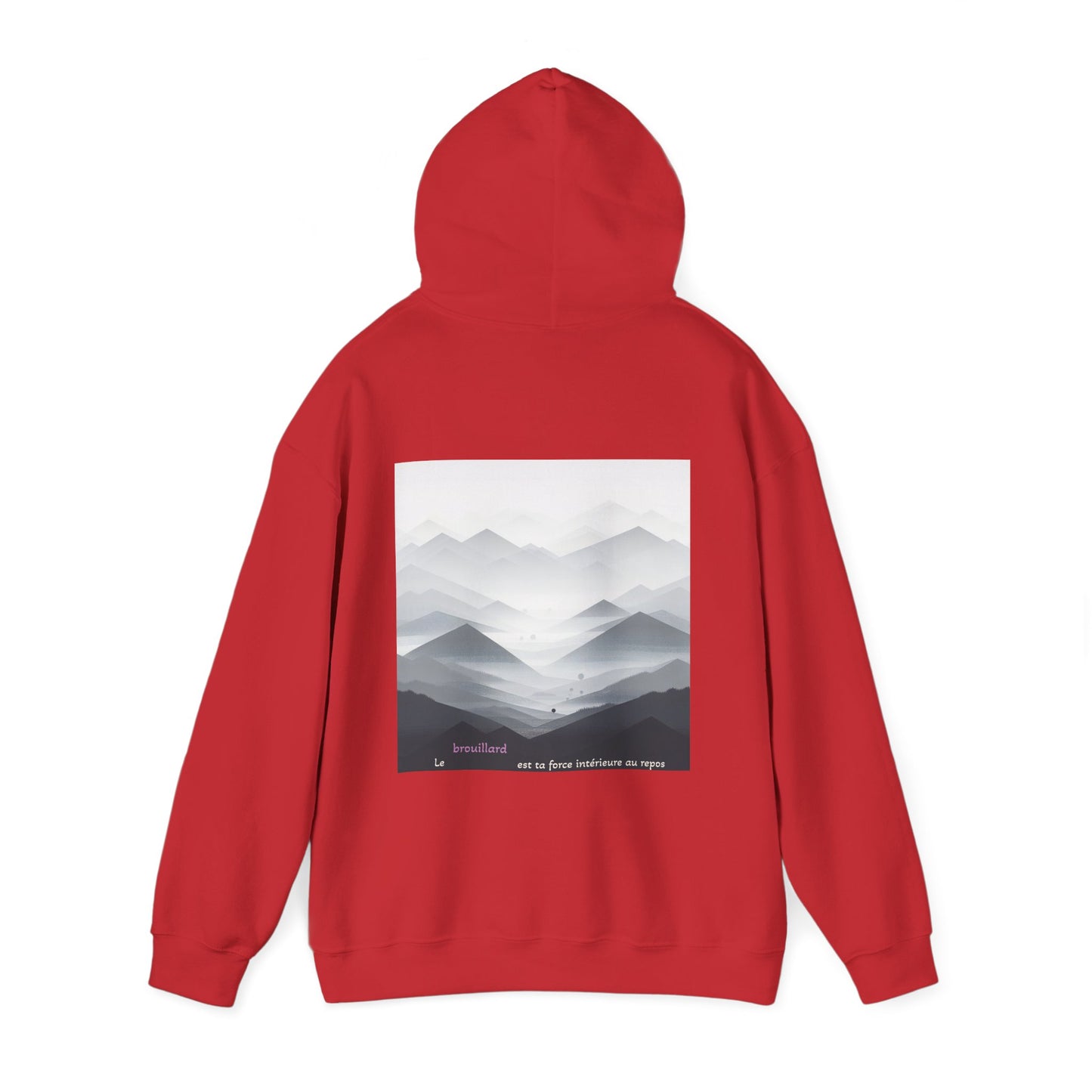 Le brouillard est ta force intérieure au repos Hoodie