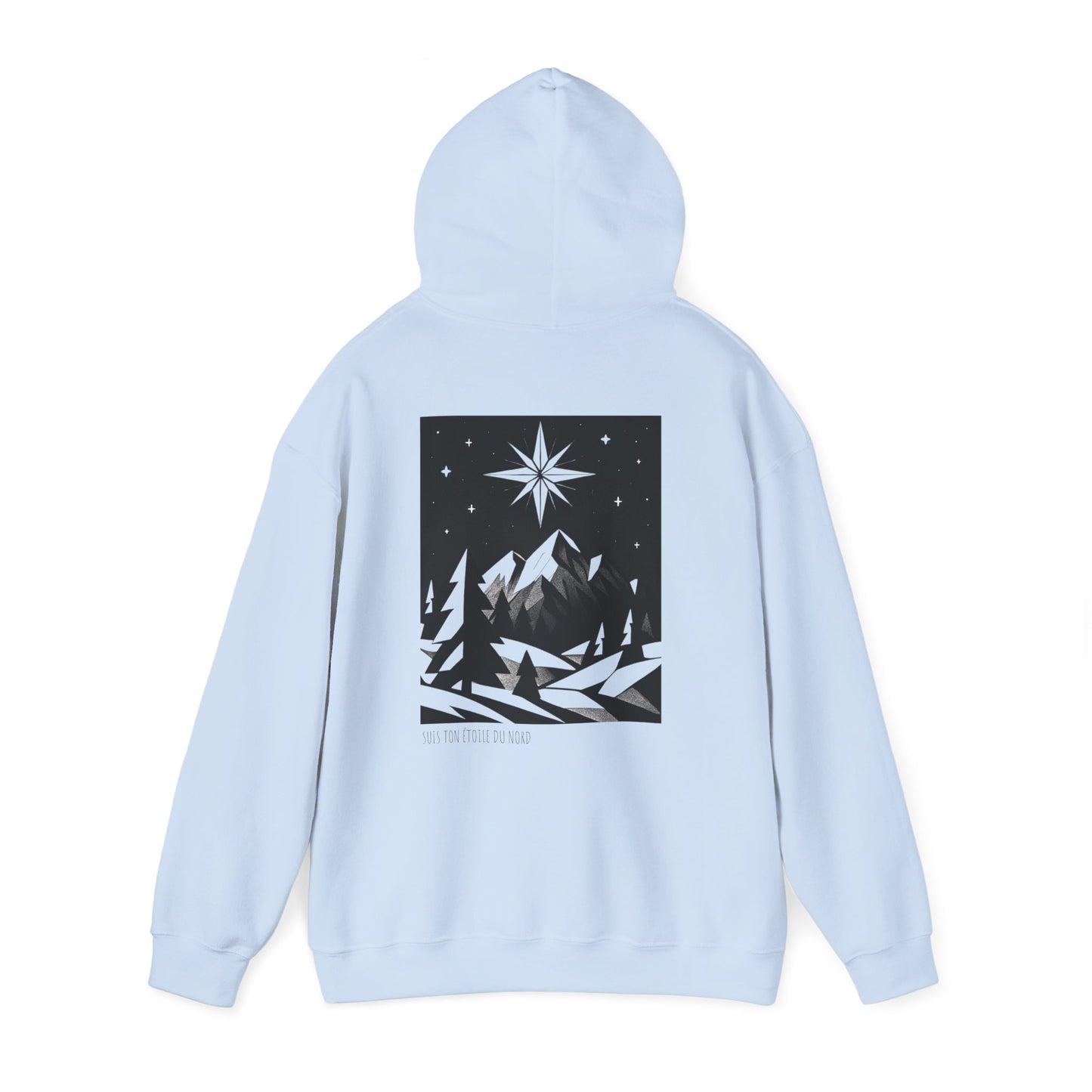 Suis ton Étoile du Nord Hoodie