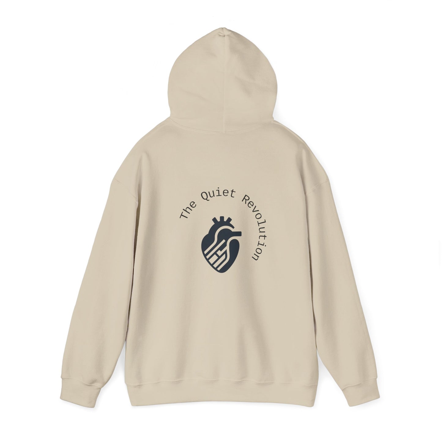 The Quiet Revolution Hoodie