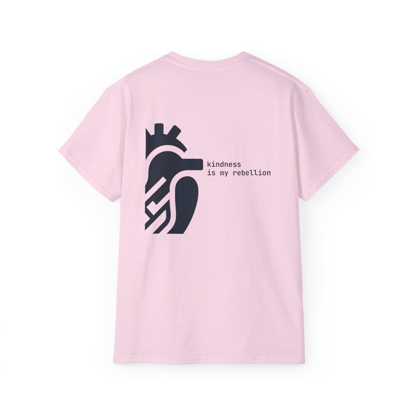Kindness is my Rebellion T-shirt