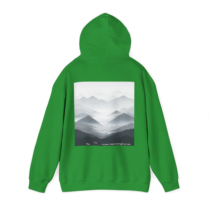 The fog is your inner strength at rest Hoodie