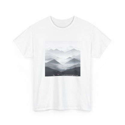The fog is your inner strength at rest T-shirt