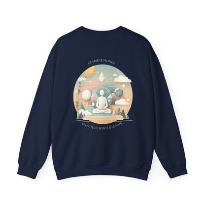 Guérir le monde, un acte de bonté à la fois Crewneck