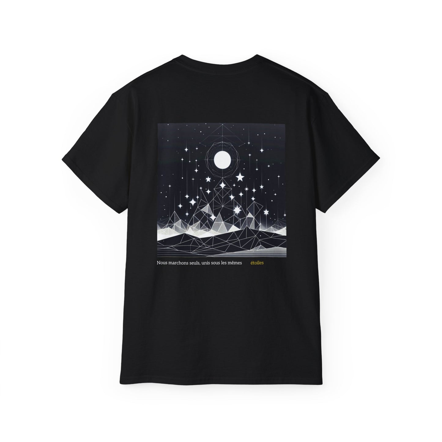 Nous marchons seuls, unis sous les mêmes étoiles T-shirt