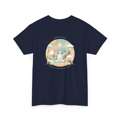 Guérir le monde, un acte de bonté à la fois. T-Shirt