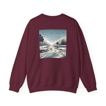 Let your kindness be like a river, Gentle and impossible to stop Crewneck
