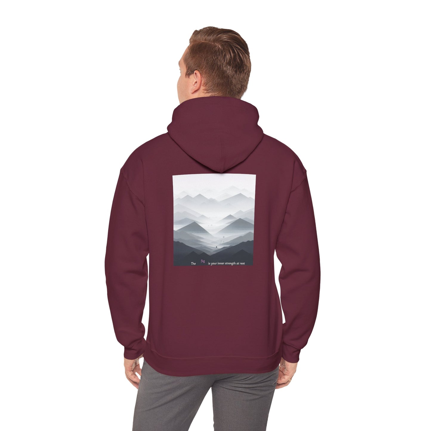 The fog is your inner strength at rest Hoodie