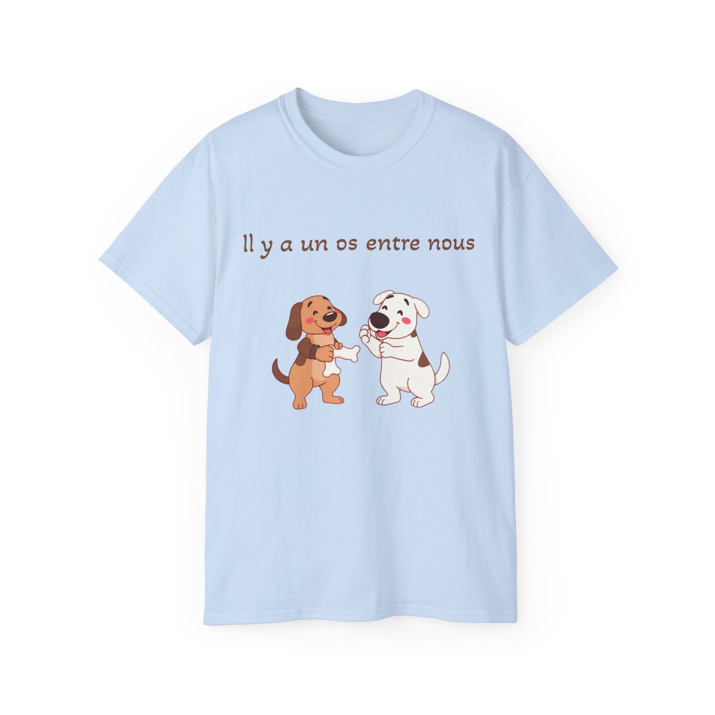 Il y a un os entre nous T-Shirt