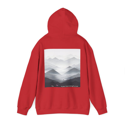The fog is your inner strength at rest Hoodie