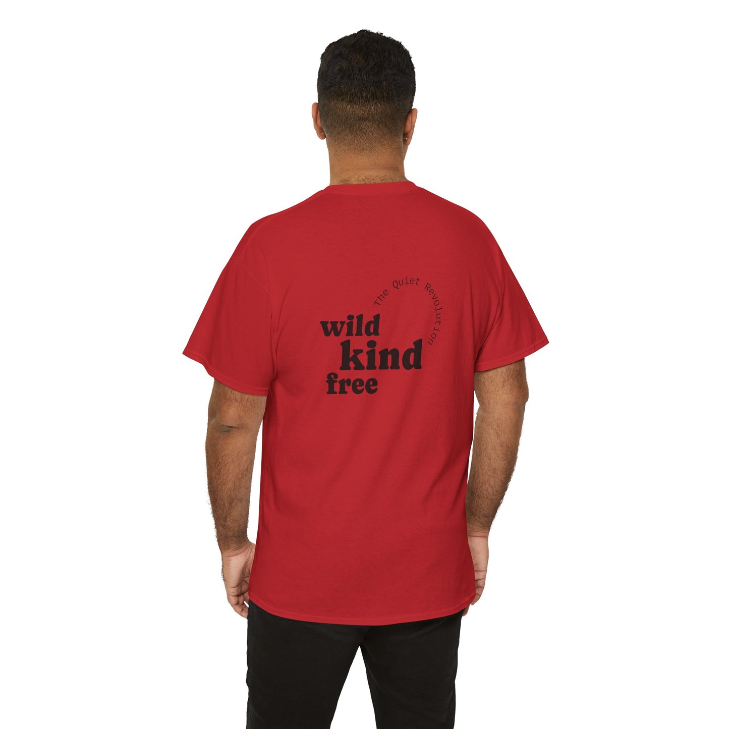 Wild, Kind, Free T-Shirt