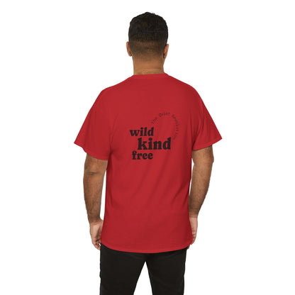 Wild, Kind, Free T-Shirt