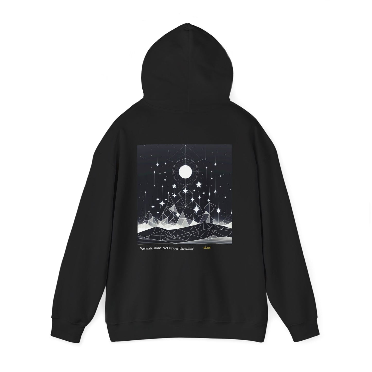 We walk alone, yet under the same stars Hoodie