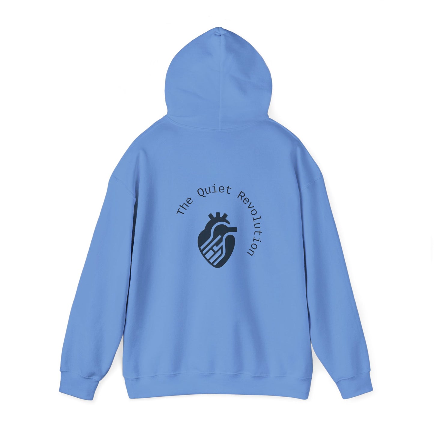 The Quiet Revolution Hoodie