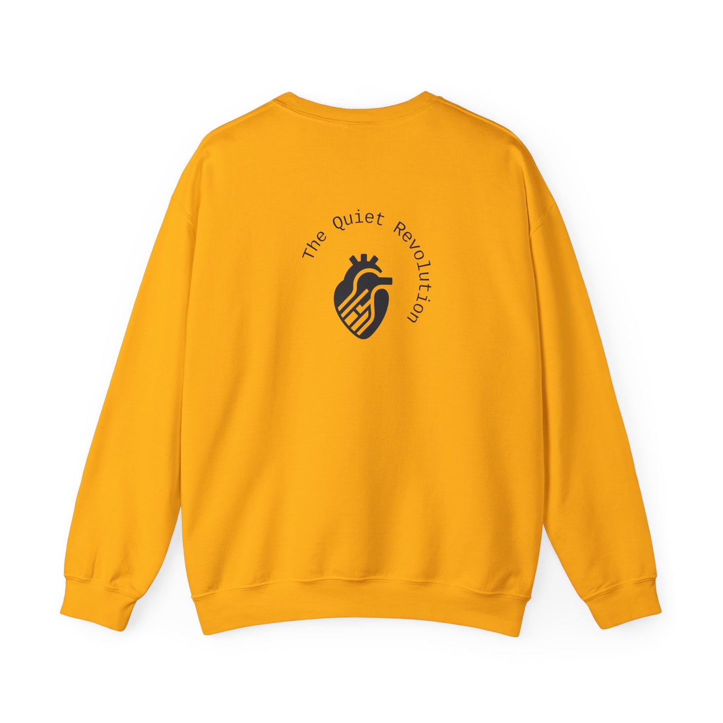 The Quiet Revolution Crewneck