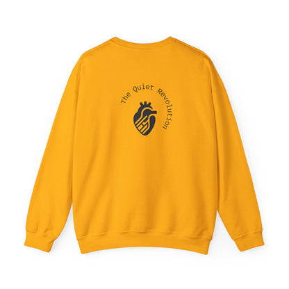 The Quiet Revolution Crewneck