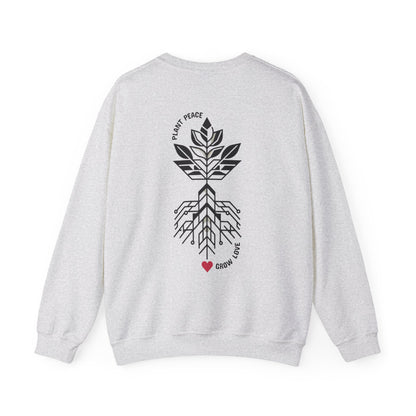 Plant peace, grow love Crewneck