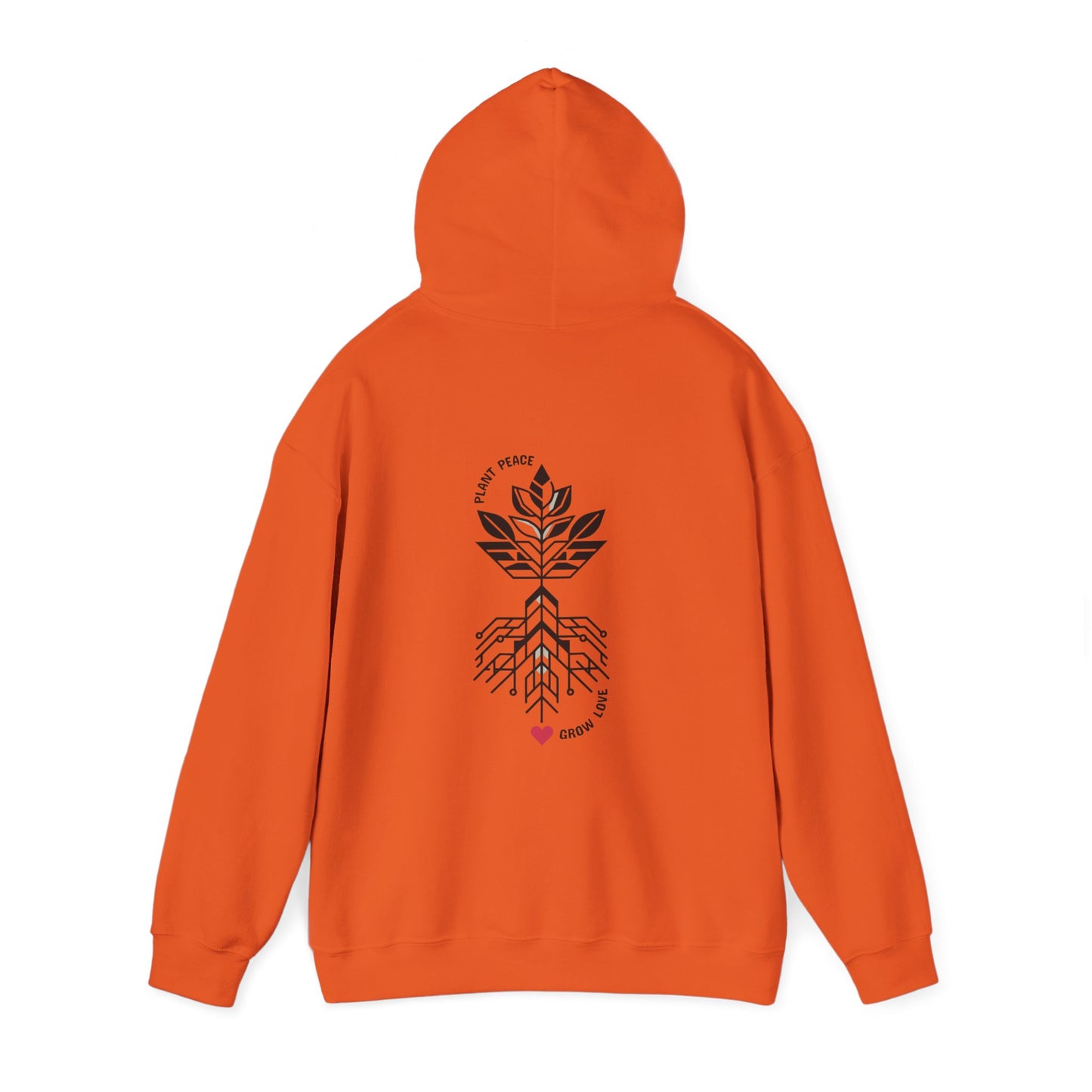 Plant peace, Grow love. Hoodie