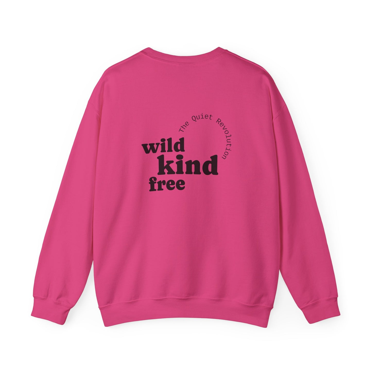 Wild, Kind, Free Crewneck