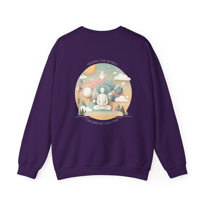 Healing the world, One kind act at a time Crewneck