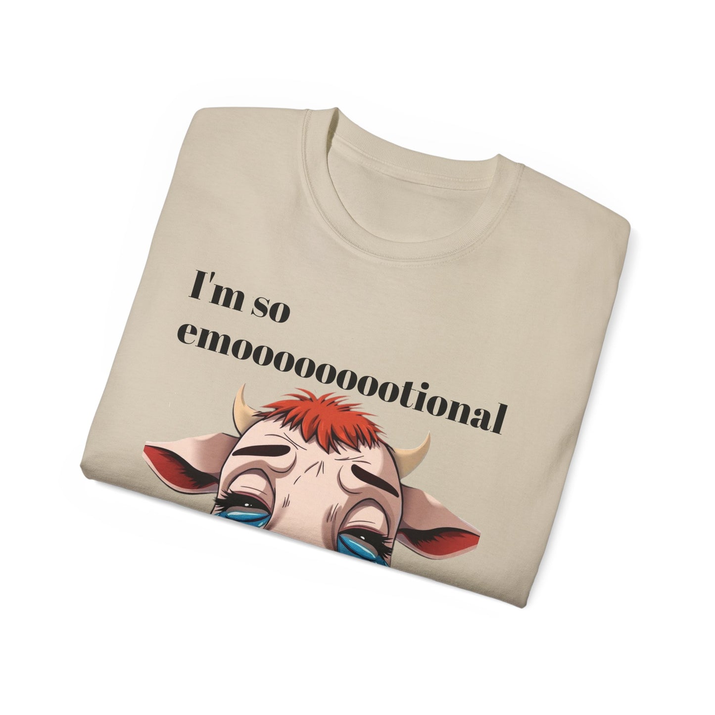 I’m so emotional T-Shirt