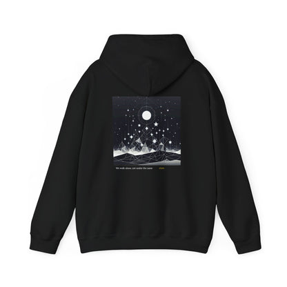 We walk alone, yet under the same stars Hoodie
