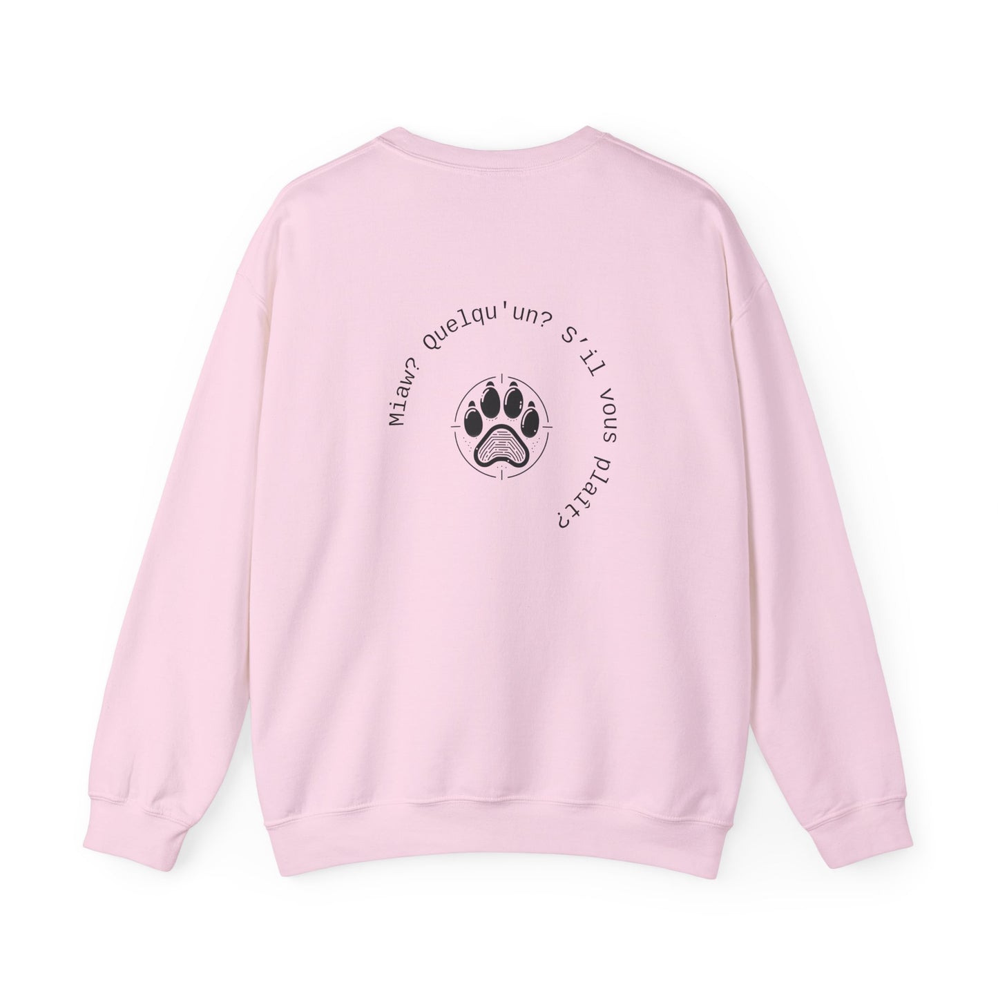 Miaw? Quelqu'un? S’il vous plaît? Crewneck