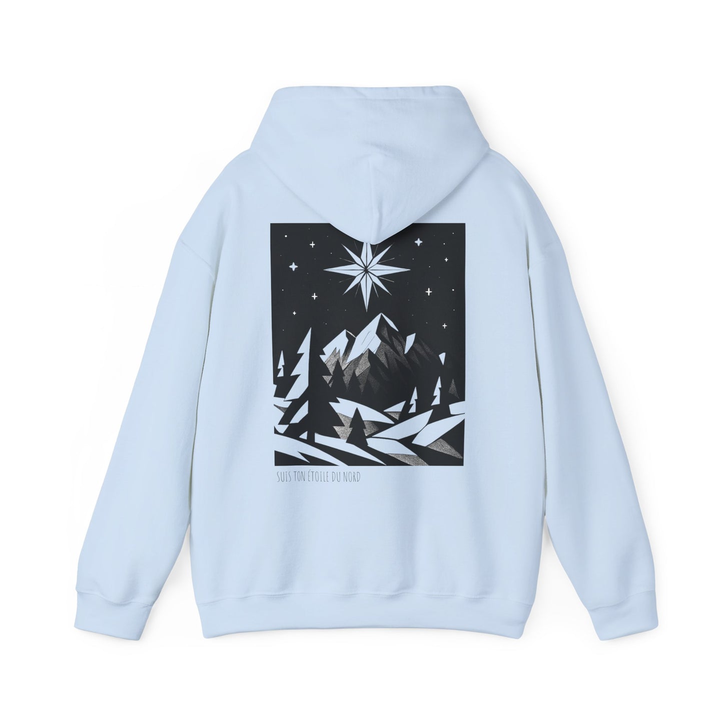 Suis ton Étoile du Nord Hoodie