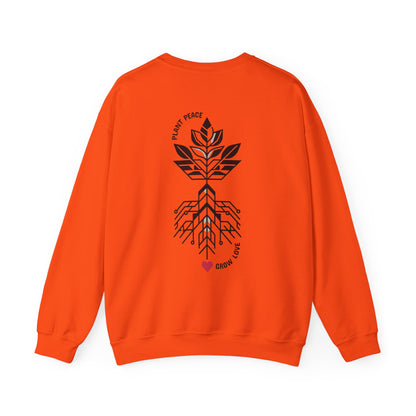 Plant peace, grow love Crewneck