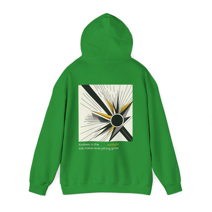 Kindness is the sunlight that makes everything grow Hoodie