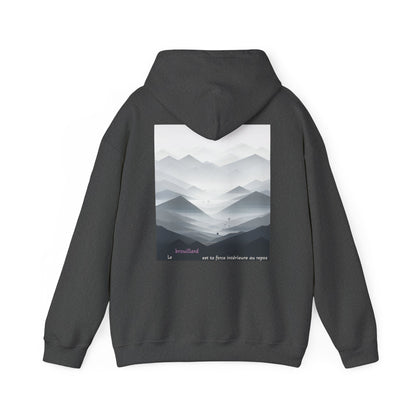 Le brouillard est ta force intérieure au repos. Hoodie