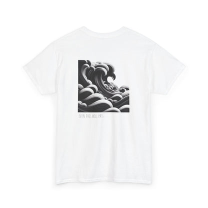 Even this will pass T-Shirt