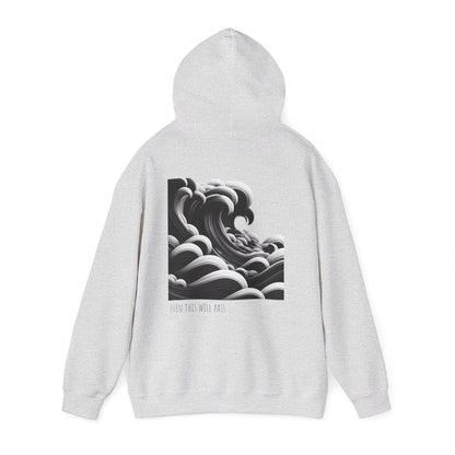 Even this will pass Hoodie