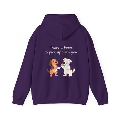 I have a bone to pick up with you. Hoodie