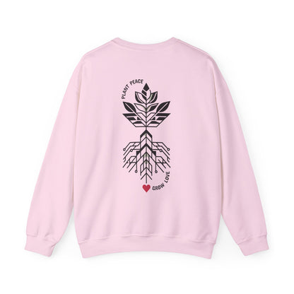 Plant peace, grow love Crewneck