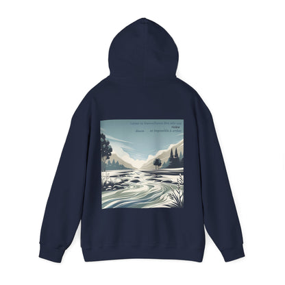 Laisse ta bienveillance être telle une rivière, douce et impossible à arrêter Hoodie