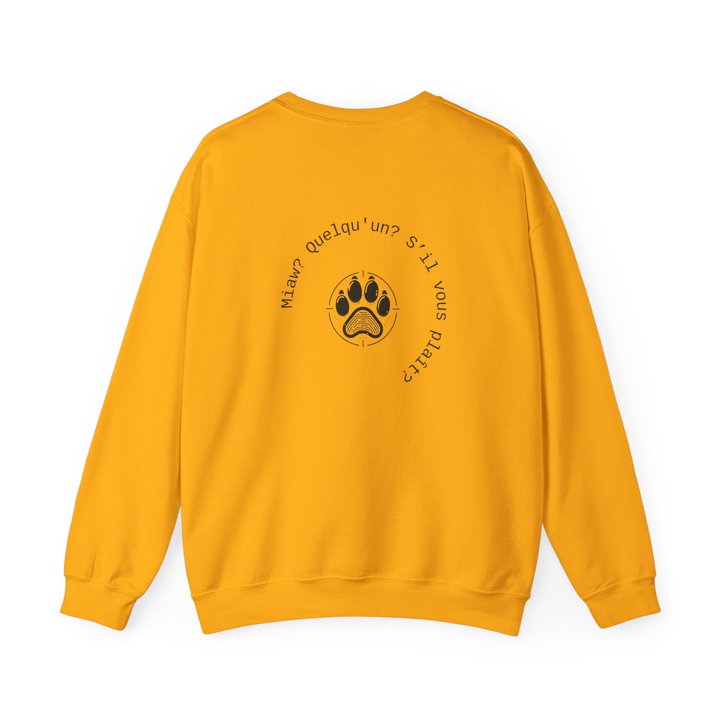Miaw? Quelqu'un? S’il vous plaît? Crewneck