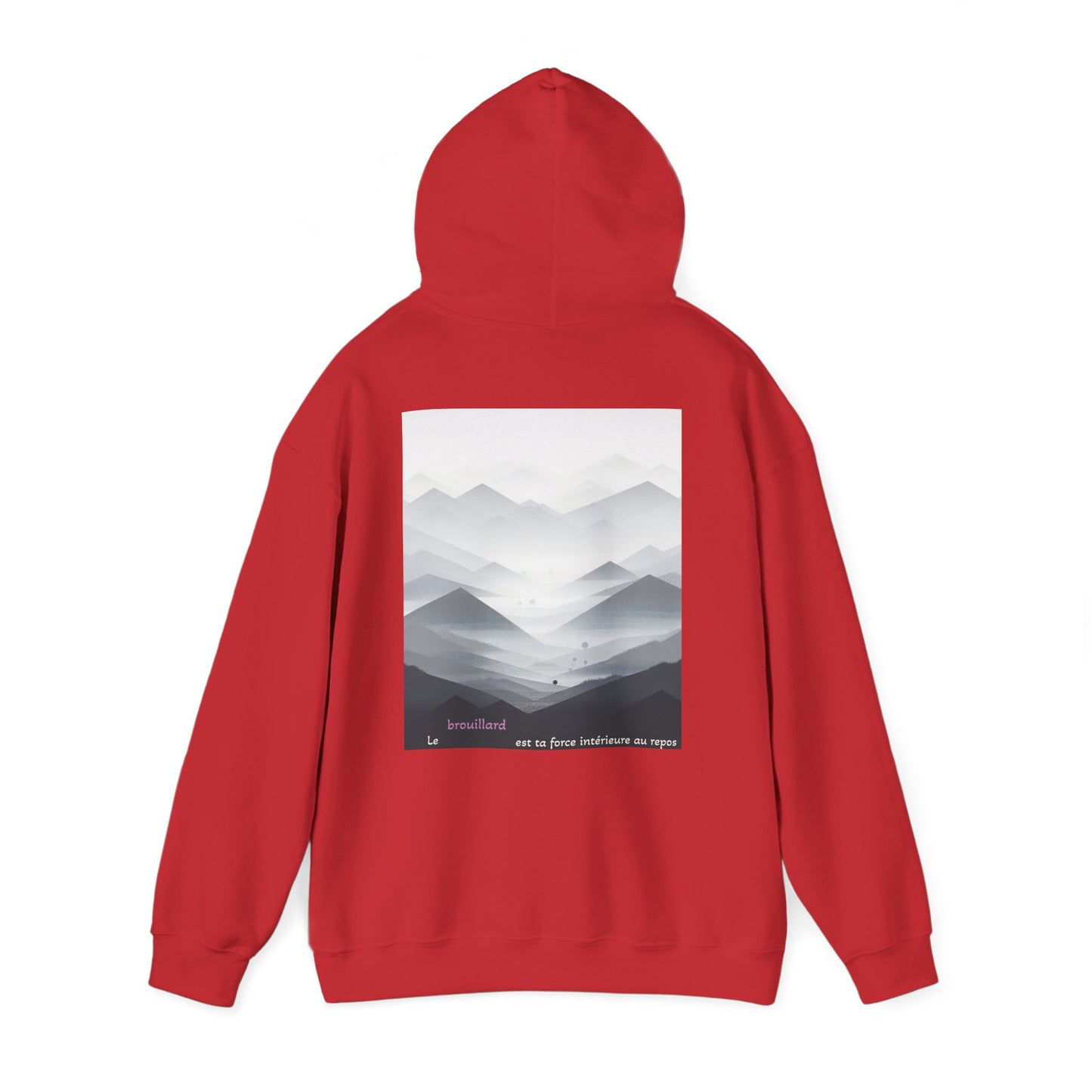 Le brouillard est ta force intérieure au repos. Hoodie