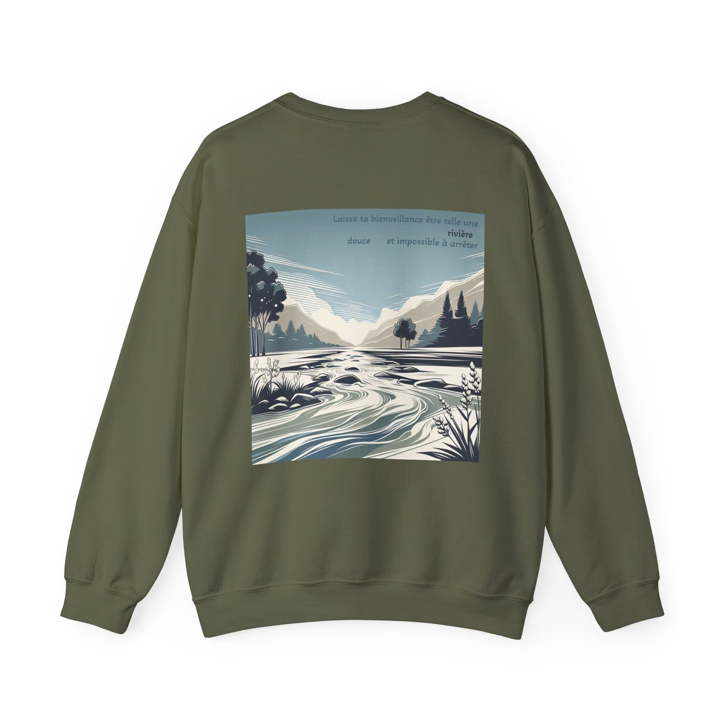 Laisse ta bienveillance être telle une rivière, douce et impossible à arrêter Crewneck