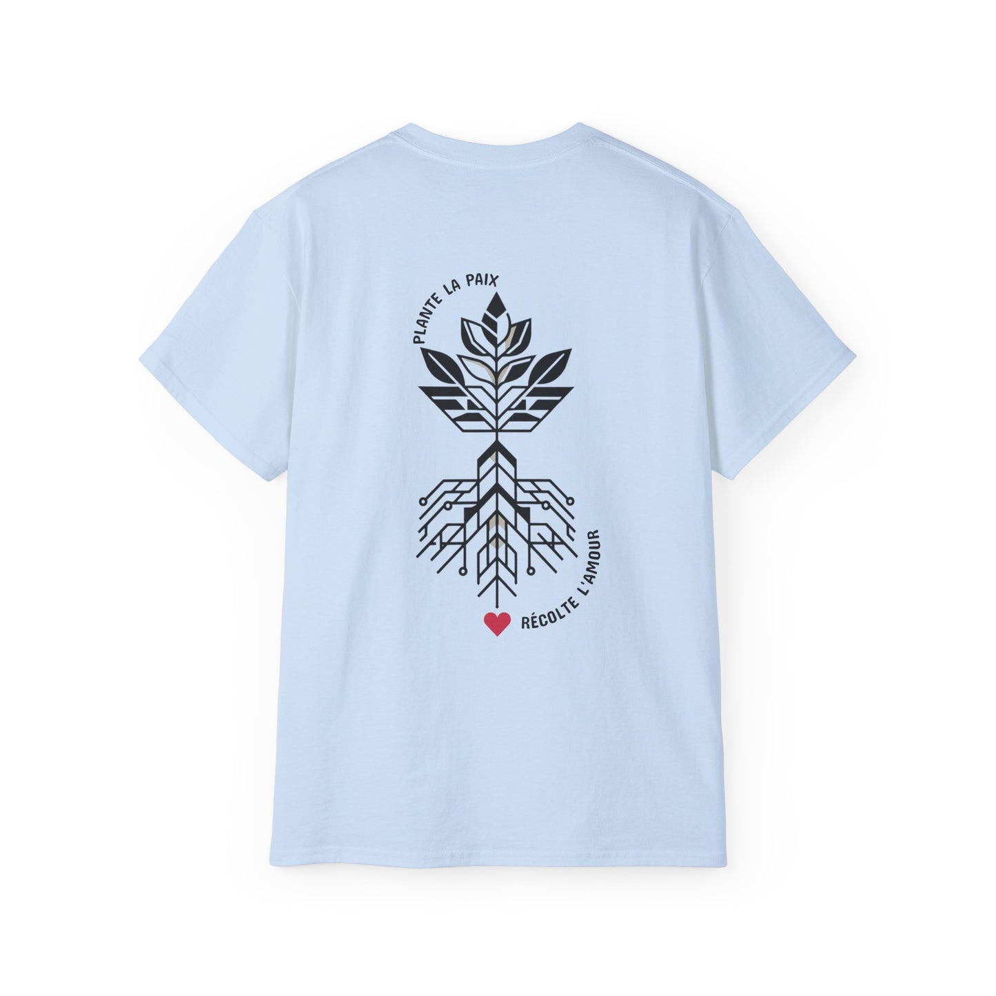 Plante la paix, récolte l’amour T-shirt