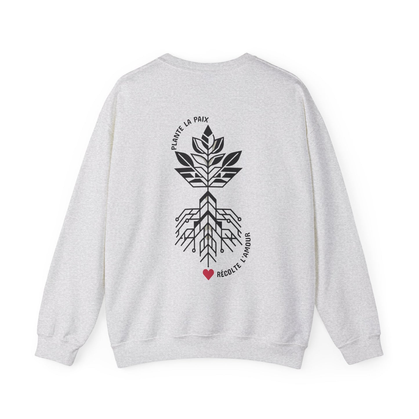 Plante la paix, récolte l’amour Crewneck