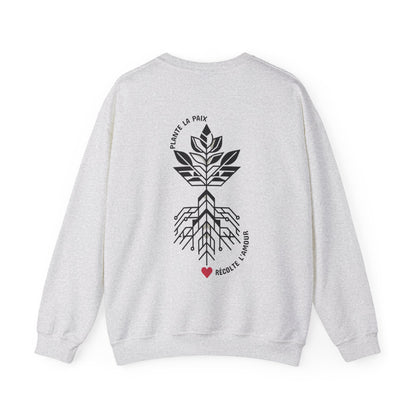 Plante la paix, récolte l’amour Crewneck