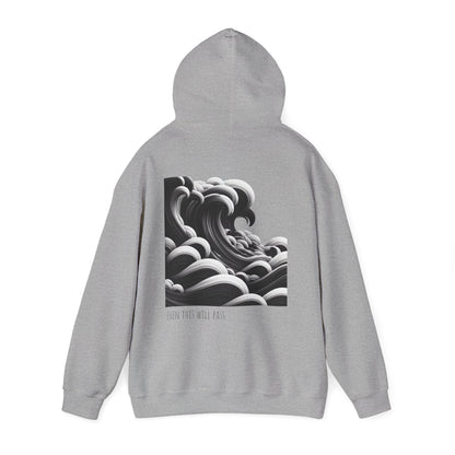 Even this will pass Hoodie