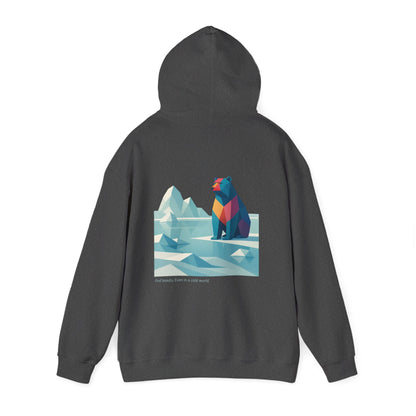 Find beauty, Even in a Cold World, Hoodie