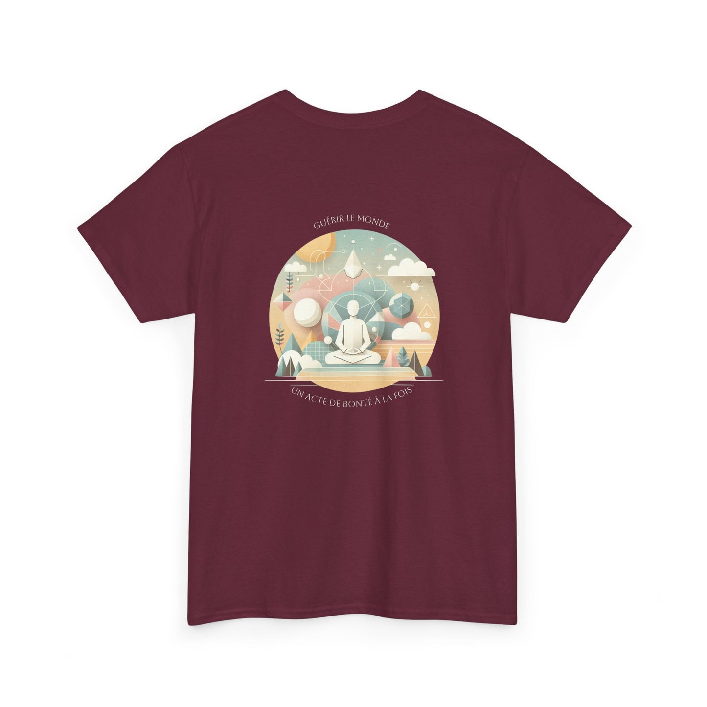 Guérir le monde, un acte de bonté à la fois. T-Shirt