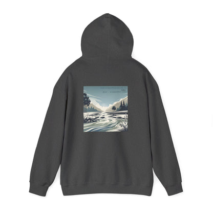 Laisse ta bienveillance être telle une rivière, douce et impossible à arrêter Hoodie