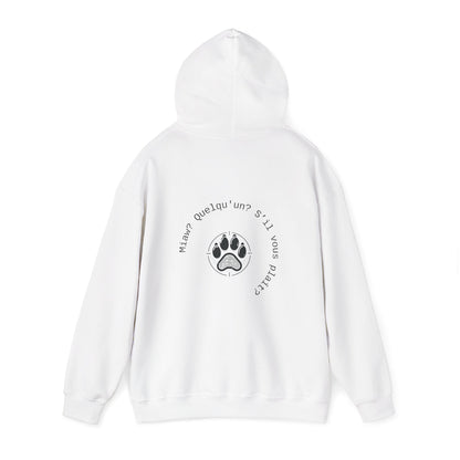 Miaw? Quelqu'un? S’il vous plaît? Hoodie