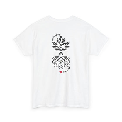 Plant peace, grow love T-Shirt