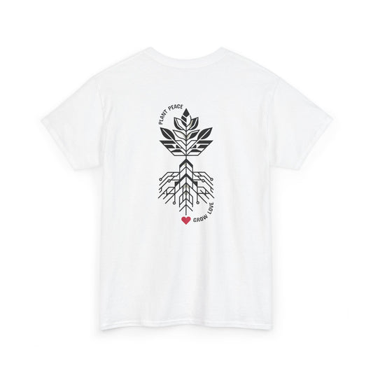 Plant peace, grow love T-Shirt